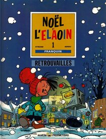 Original comic art related to Petit Noël - Retrouvailles