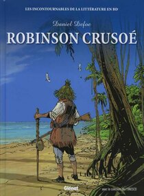 Originaux liés à Incontournables de la littérature en BD (Les) - Robinson Crusoé
