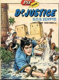 Original comic art related to Docteur Justice - S.O.S. Égypte