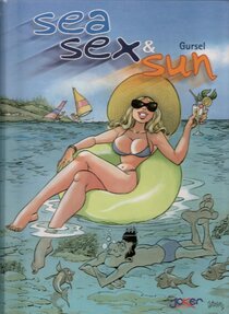 Originaux liés à Sea sex &amp; sun