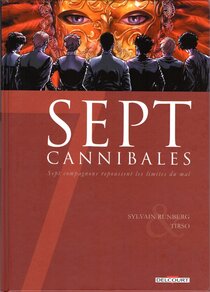 Originaux liés à Sept - Sept cannibales