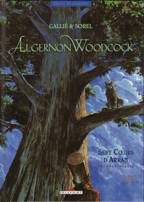 Originaux liés à Algernon Woodcock - Sept Cœurs d'Arran - Seconde partie