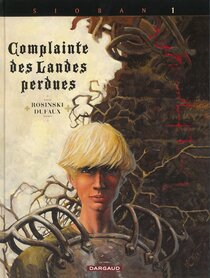 Original comic art related to Complainte des Landes Perdues - Sioban