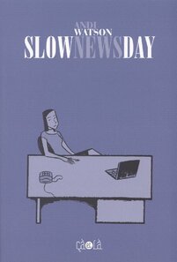 Çà Et Là - Slow News Day