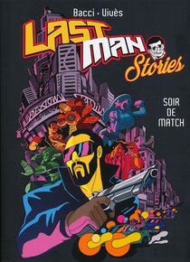 Original comic art related to LastMan Stories - Soir de match