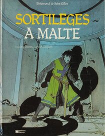 Original comic art related to Bohémond de Saint-Gilles - Sortilèges à Malte