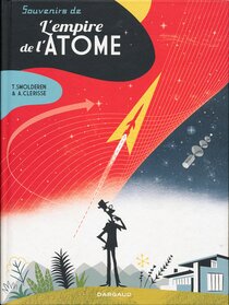 Souvenirs de L'empire de l'atome - voir d'autres planches originales de cet ouvrage