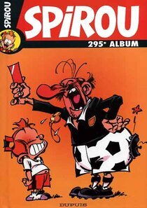 Spirou album du journal - voir d'autres planches originales de cet ouvrage