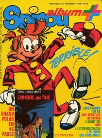 Original comic art related to Spirou (Almanachs &amp; Album+) - Spirou Album+ n°4