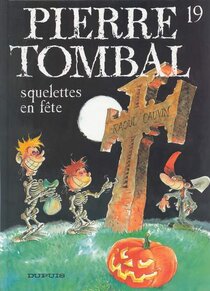 Original comic art related to Pierre Tombal - Squelettes en fête