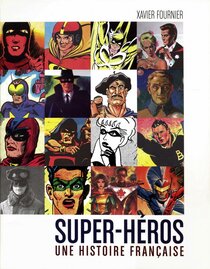 Super-héros une histoire française - more original art from the same book