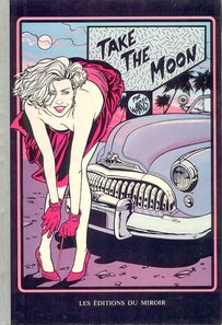 Editions Du Miroir - Take the moon