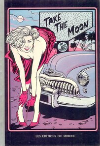 Take the moon - voir d'autres planches originales de cet ouvrage