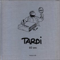 Tardi 60 ans - voir d'autres planches originales de cet ouvrage