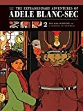 The Extraordinary Adventures of Adéle Blanc-Sec Vol 2: The Mad Scientist / Mummies on Parade - more original art from the same book