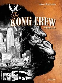 The Kong Crew - voir d'autres planches originales de cet ouvrage