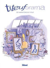 Originaux liés à Titeuf - Titeuforama : 120 variations de Titeuf