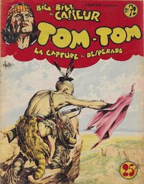 Tom-Tom La Capture du desperado - more original art from the same book
