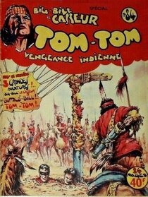 Original comic art related to Big Bill le casseur - Tom-Tom Vengeance indienne