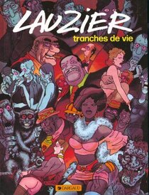 Original comic art related to Tranches de vie (Lauzier) - Tome 1
