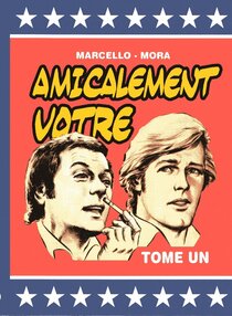 Originaux liés à Amicalement Vôtre - Tome 1