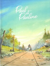 Original comic art related to Paul et Pauline - Tome 1