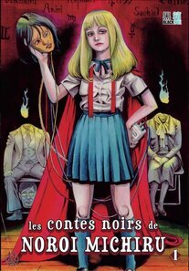 Originaux liés à Contes Noirs de Noroi Michiru (Les) - Tome 1