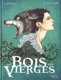 Original comic art related to Bois des vierges (Le) - Tome 1