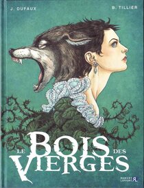 Originaux liés à Bois des vierges (Le) - Tome 1