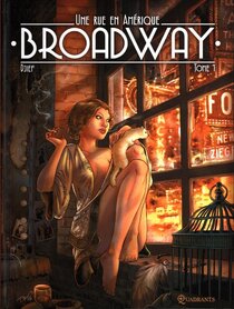 Originaux liés à Broadway - Une rue en Amérique - Tome 1