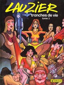 Original comic art related to Tranches de vie (Lauzier) - Tome 3