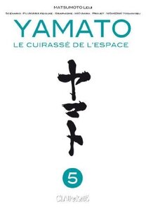 Originaux liés à Yamato, le cuirassé de l'espace - Tome 5