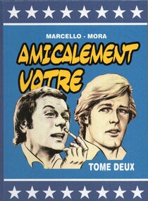 Originaux liés à Amicalement Vôtre - Tome deux