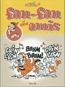 Originaux liés à Fan-fan et ses amis - Tome Un