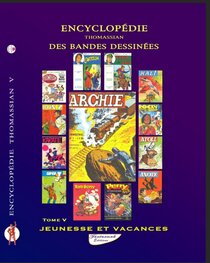 Original comic art related to (DOC) Encyclopédie Thomassian des bandes dessinées de petit form - Tome V : Jeunesse et Vacances