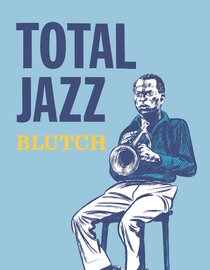 Total Jazz - voir d'autres planches originales de cet ouvrage