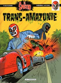 Original comic art related to El Spectro (Les aventures de) - Trans-Amazonie