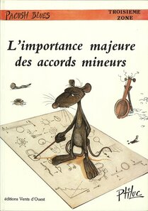 Troisième zone : l'importance majeure des accords mineurs - voir d'autres planches originales de cet ouvrage