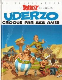 Original comic art related to Astérix (Autres) - Uderzo croqué par ses amis
