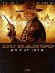 Originaux liés à Durango - Un pas vers l'enfer