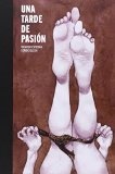 Una tarde de pasión - more original art from the same book