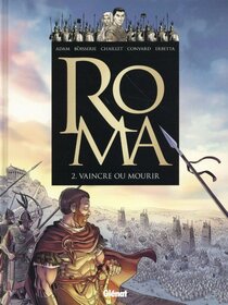 Original comic art related to Roma - Vaincre ou mourir