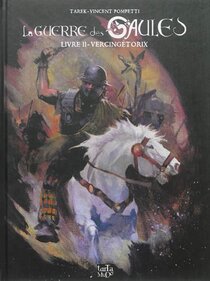 Vercingétorix - voir d'autres planches originales de cet ouvrage