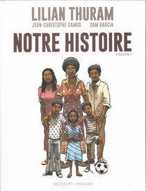 Original comic art related to Notre histoire - Volume 1