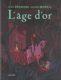 Original comic art related to Âge d'or (L') - Volume 2