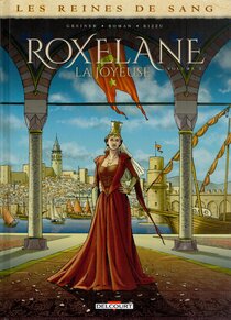 Originaux liés à Reines de sang (Les) - Roxelane, la joyeuse - Volume 2