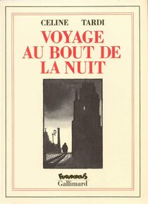 Original comic art related to (AUT) Tardi - Voyage au bout de la nuit