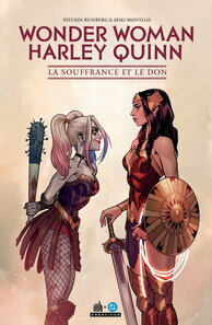 Urban Comics - Wonder Woman/Harley Quinn - La Souffrance et le Don