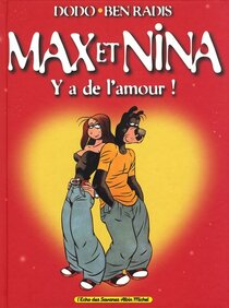 Original comic art related to Max et Nina - Y a de l'amour !