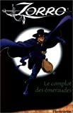 Zorro : Le complot des émeraudes - voir d'autres planches originales de cet ouvrage